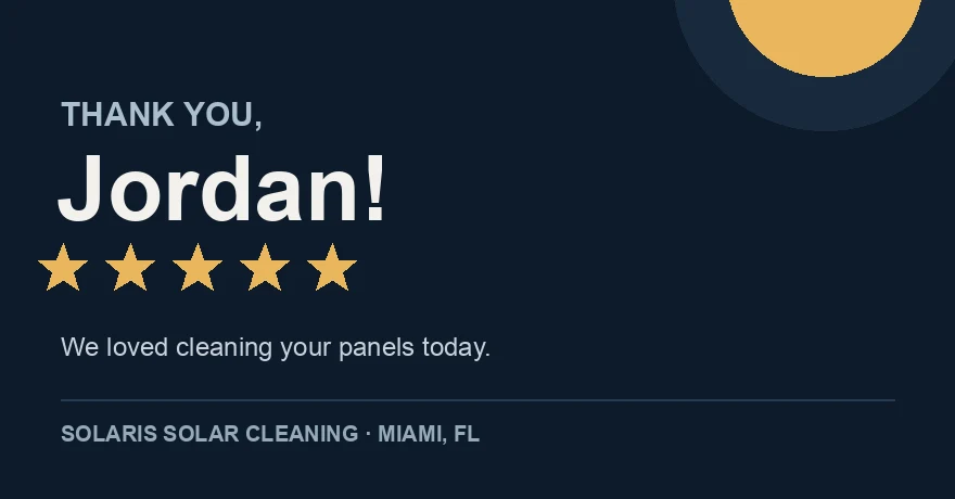 Example personalized review request image reading Thank you, Jordan! with five stars and Solaris Solar Cleaning, Miami FL